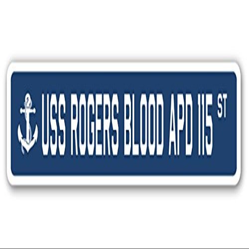 USS Rogers Blood APD 115 Street Sign us Navy Ship Veteran Sailor Gift