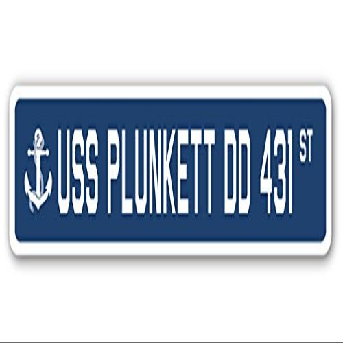 USS Plunkett DD 431 Street Sign us Navy Ship Veteran Sailor Gift