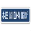 USS Jason Dunham DDG 109 Street Sign us Navy Ship Veteran Sailor Gift view 1