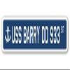USS Barry DD 933 Street Sign us Navy Ship Veteran Sailor Gift view 1