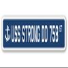 USS Strong DD 758 Street Sign us Navy Ship Veteran Sailor Gift view 1