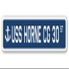 USS Horne CG 30 Street Sign us Navy Ship Veteran Sailor Gift view 1
