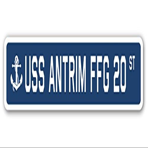 USS Antrim FFG 20 Street Sign us Navy Ship Veteran Sailor Gift
