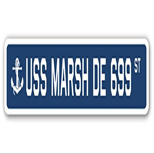 USS Marsh DE 699 Street Sign us Navy Ship Veteran Sailor Gift