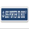 USS Porter DD 800 Street Sign us Navy Ship Veteran Sailor Gift view 1