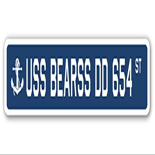 USS BEARSS DD 654 Street Sign us Navy Ship Veteran Sailor Gift