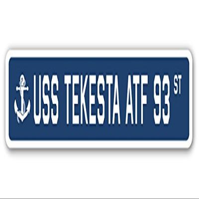 USS TEKESTA ATF 93 Street Sign us Navy Ship Veteran Sailor Gift