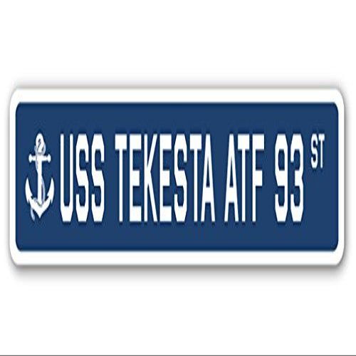 USS TEKESTA ATF 93 Street Sign us Navy Ship Veteran Sailor Gift