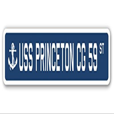 USS Princeton CG 59 Street Sign us Navy Ship Veteran Sailor Gift