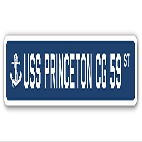 USS Princeton CG 59 Street Sign us Navy Ship Veteran Sailor Gift