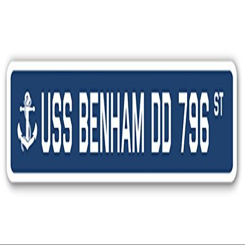 USS Benham DD 796 Street Sign us Navy Ship Veteran Sailor Gift