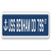 USS Benham DD 796 Street Sign us Navy Ship Veteran Sailor Gift view 1