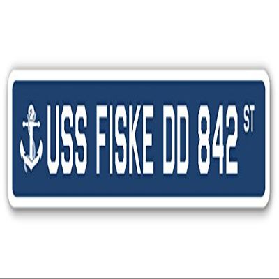 USS FISKE DD 842 Street Sign us Navy Ship Veteran Sailor Gift