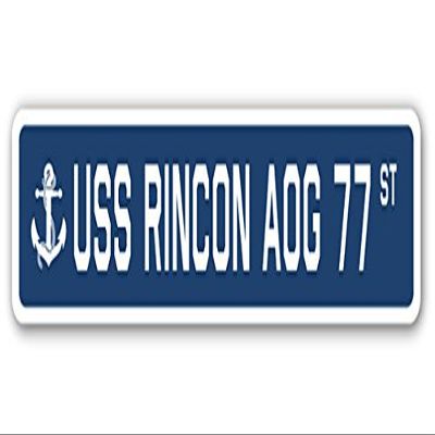 USS Rincon AOG 77 Street Sign us Navy Ship Veteran Sailor Gift