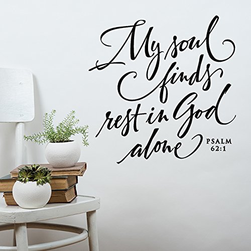My soul finds rest in God alone | Bedroom Wall Decor - Scripture Wall Decal - Christian Wall Art