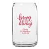 Personalized Color Printed Beer Can Glass - Forever And Always - Red - 24 pack view 1