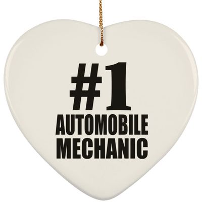Designsify Christmas Tree Decoration, Number One #1 Automobile Mechanic, Heart Ornament, Gifts for Birthday Anniversary Valentines Mom Mothers Fathers Day Party, to Men Women Him Her Friend Mom