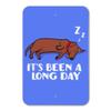 GRAPHICS & MORE It's Been A Long Day Dog Dachshund Home Business Office Sign view 1