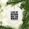 Designsify Christmas Tree Decoration, I Love My Boyfriend More Than Writing Poetry, Heart Ornament, Gifts for Birthday Anniversary Valentines Mom Mothers Fathers Day Party, to Men Women Him Her view 2