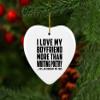 Designsify Christmas Tree Decoration, I Love My Boyfriend More Than Writing Poetry, Heart Ornament, Gifts for Birthday Anniversary Valentines Mom Mothers Fathers Day Party, to Men Women Him Her view 3