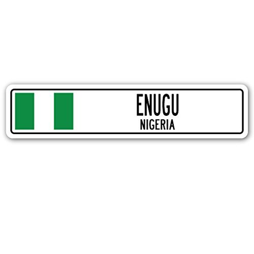 ENUGU, Nigeria Street Sign Nigerian Flag City Country Road Wall Gift