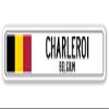 Charleroi, Belgium Street Sign Belgian Flag City Country Road Wall Gift view 1