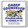 Camp Counselor Sign | Indoor/Outdoor | Funny Home Dcor for Garages, Living Rooms, Bedroom, Offices | SignMission Parking Camper Summer Gift Funny Overnight Day Camp Fun Sign Wall Plaque Decoration view 1