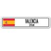 Valencia, Spain Street Sign Spaniard Flag City Country Road Wall Gift view 1