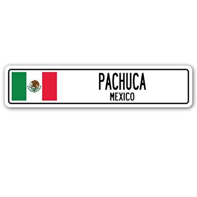 PACHUCA, Mexico Street Sign Mexican Flag City Country Road Wall Gift