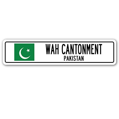 WAH Cantonment, Pakistan Street Sign Pakistani Flag City Country Road Wall Gift