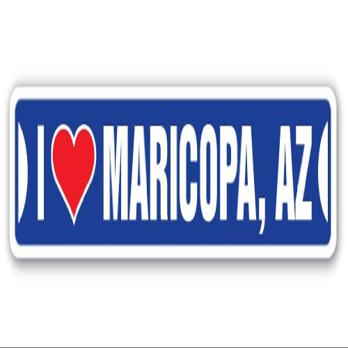 I Love Maricopa, Arizona Street Sign az City State us Wall Road dcor Gift