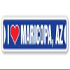 I Love Maricopa, Arizona Street Sign az City State us Wall Road dcor Gift view 1