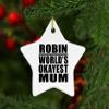 Designsify Christmas Tree Decoration, Robin World's Okayest Mum, Star Ornament, Gifts for Birthday Anniversary Valentines Mom Mothers Fathers Day Party, to Men Women Him Her Friend Mom Dad Wife view 3