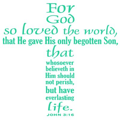 Omega John 3:16For god so Loved The World, That he gave Vinyl Decal Sticker Quote - Large - Mint