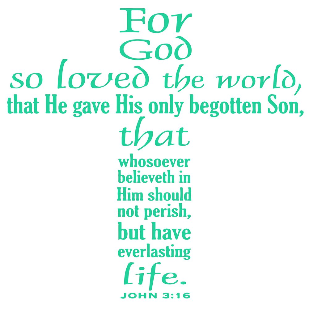 Omega John 3:16For god so Loved The World, That he gave Vinyl Decal Sticker Quote - Large - Mint