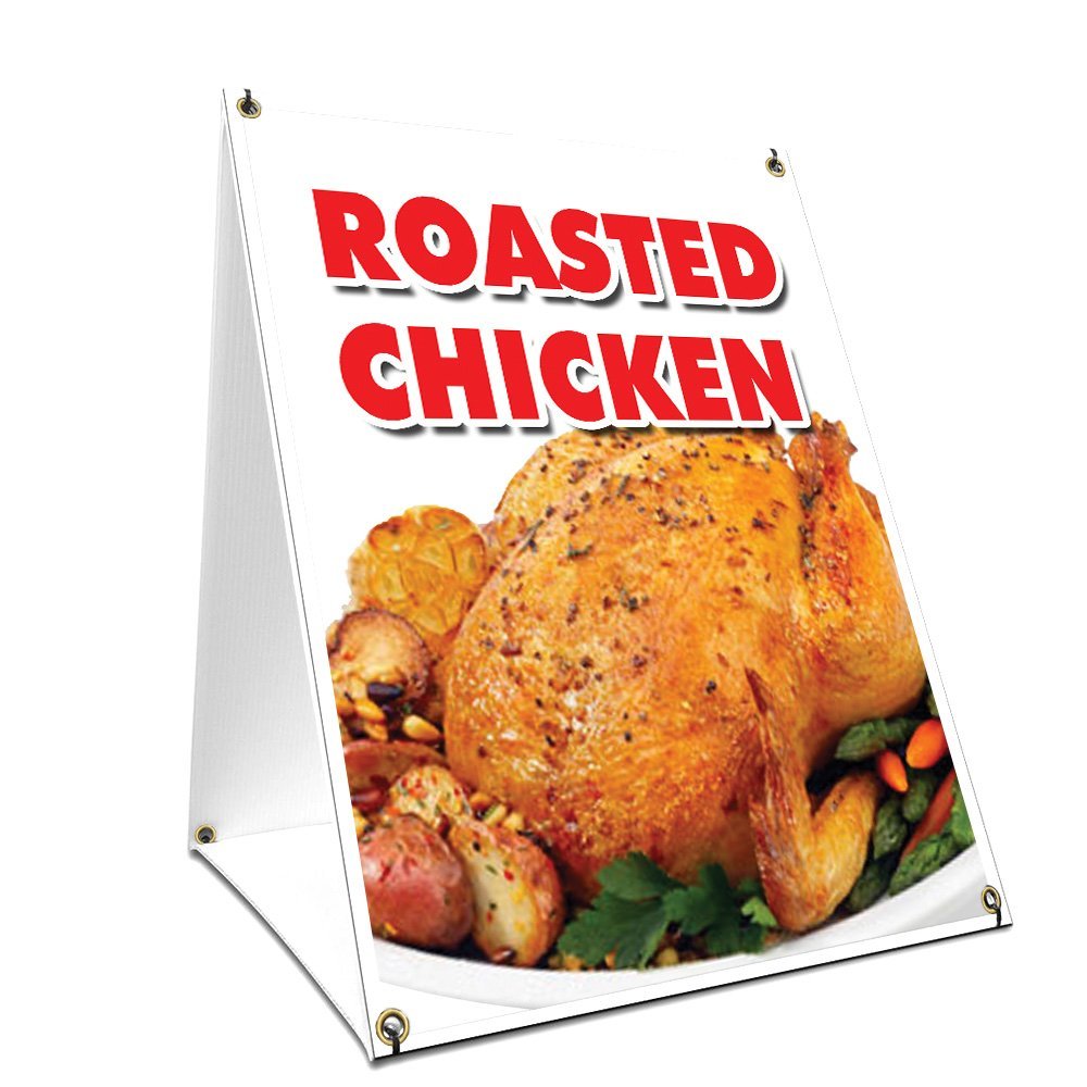 A-Frame Sidewalk Roasted Chicken Sign with Graphics On Each Side | 18" X 24" Print Size