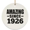 Designsify Christmas Tree Decoration, 98th Birthday Amazing Since 1926, Circle Ornament, Gifts for Anniversary Valentines Mom Mothers Fathers Day Party, to Men Women Him Her Friend Mom Dad Wife view 1