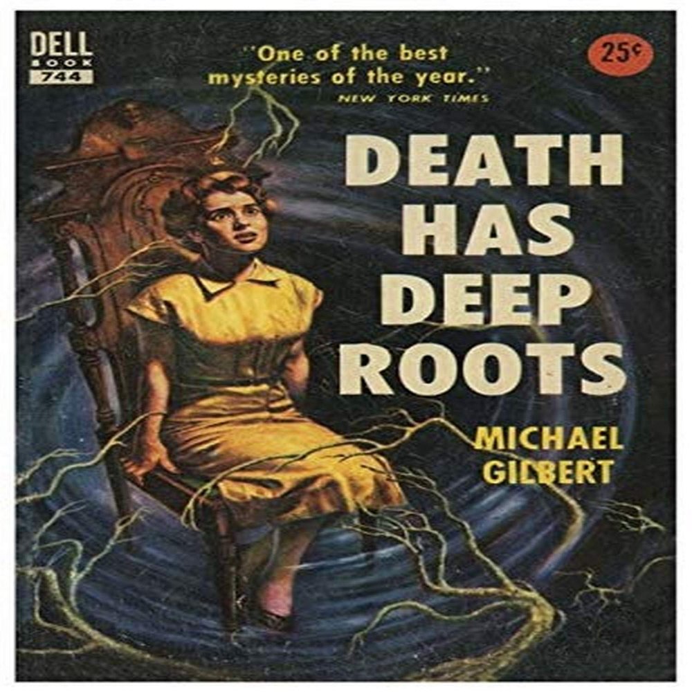 Book cover to a paperback edition of Death Has Deep Roots by Michael Gilbert Poster Print by unknown (18 x 24)