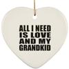 Designsify Christmas Tree Decoration, All I Need is Love and My Grandkid, Heart Ornament, Gifts for Birthday Anniversary Valentines Mom Mothers Fathers Day Party, to Men Women Him Her Friend Mom view 1