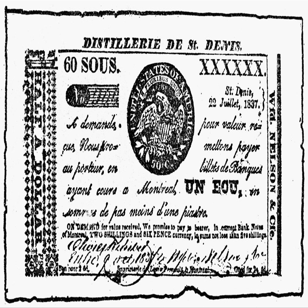 Canadian Currency 1837 Nrebellion Scrip Issued Under The Name Distillery Of St Denis Displaying Various Combinations Of The Monetary Values Of France England The US And Spain 1837 Poster Print by (24