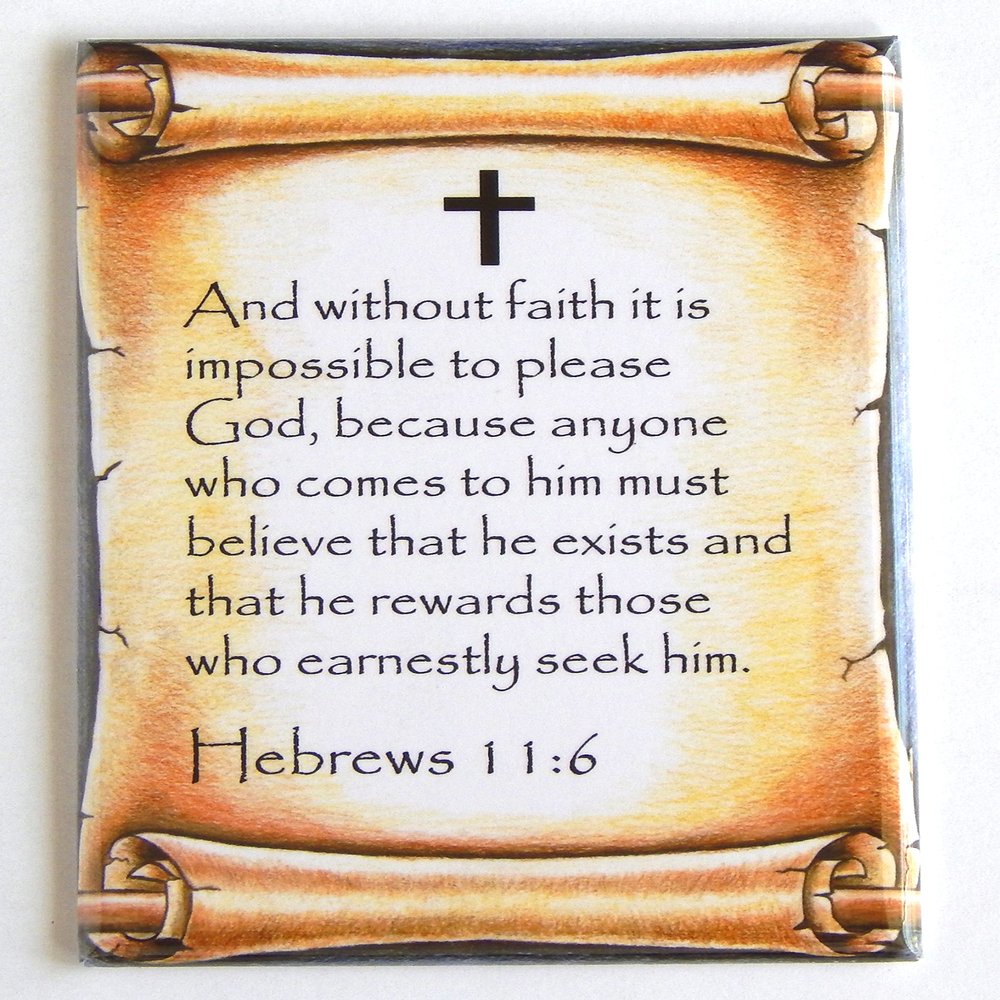 Hebrews 11:6 Bible Verse Fridge Magnet (2 x 3 inches)