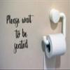 Light Brown - Please Wait to be Seated 10" x 9.5" Vinyl Decal - Bathroom Toilet Restroom - Die Cut Sticker view 1
