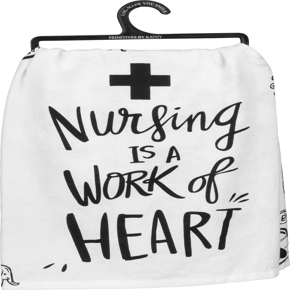 Primitives by Kathy LOL Dish Towel, 28"x 28", Nursing is A Work of Heart