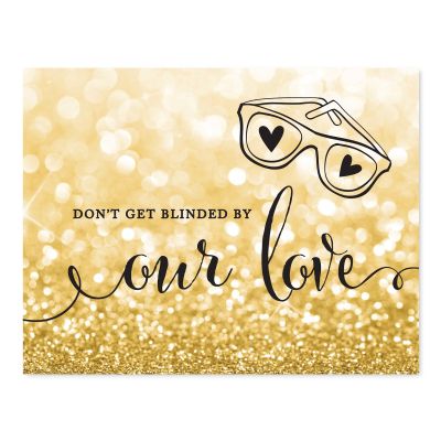 Andaz Press Wedding Party Signs, Glitzy Gold Glitter, 8.5x11-inch, Don't Get Blinded by Our Love Sunglasses Ceremony Sign, 1-Pack