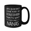 BeeTeeStore Nana Coffee Mug - That's Why We Have Nana Typography Design - 11 oz Black Ceramic Tea Cup for Grandparent's Day, Birthday, and Christmas Grandma Gifts view 2