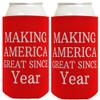 Personalized Birthday Favors Making America Great Since Your Birth Year Custom Birthday Party Supplies 2-Pack Personalized Can Drink Thermocoolers view 1