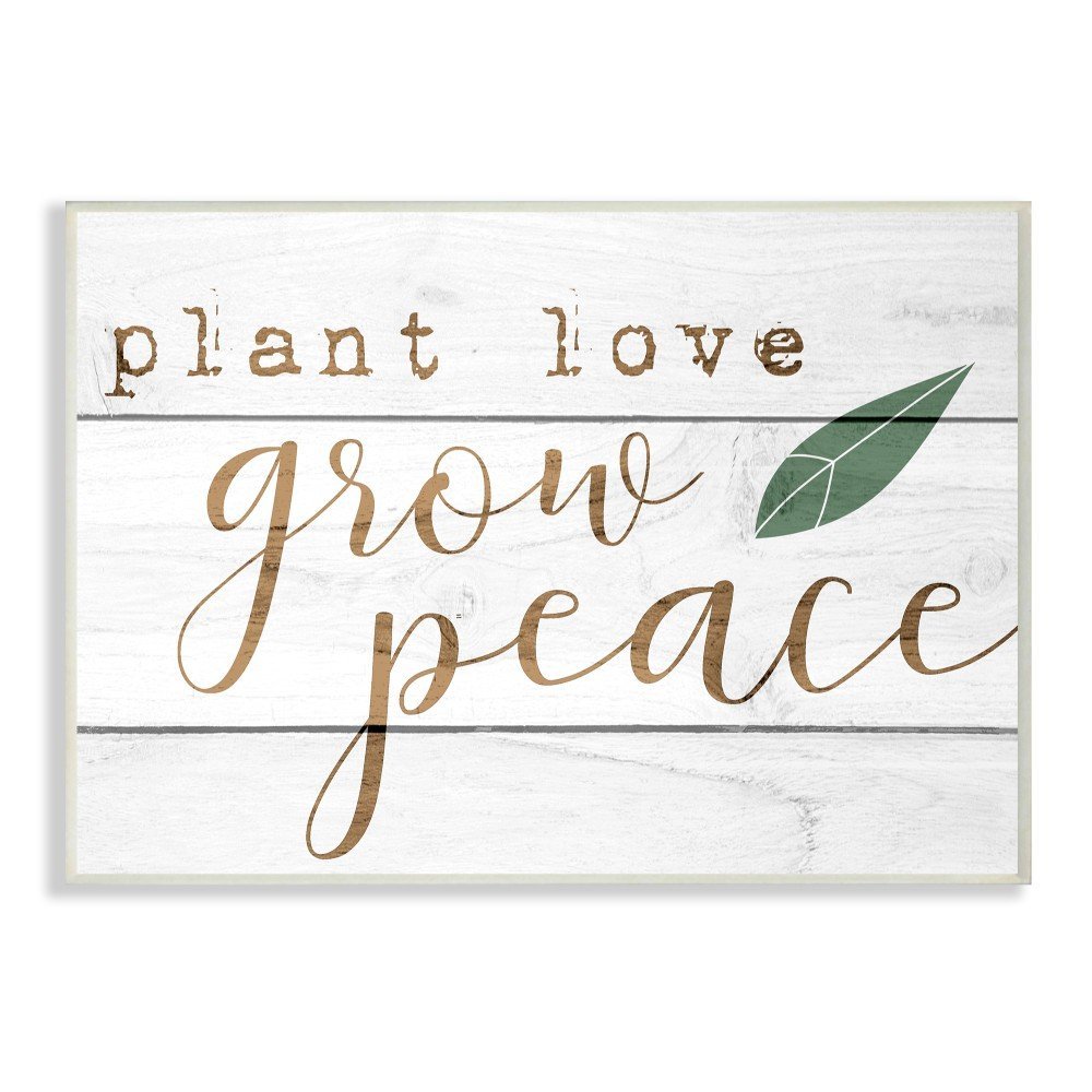 Stupell Industries Plant Love Grow Peace Green Leaf Planked Look
