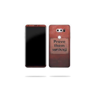 MightySkins Skin Compatible with LG V30 - Prove Them Wrong | Protective, Durable, and Unique Vinyl Decal wrap Cover | Easy to Apply, Remove, and Change Styles | Made in The USA