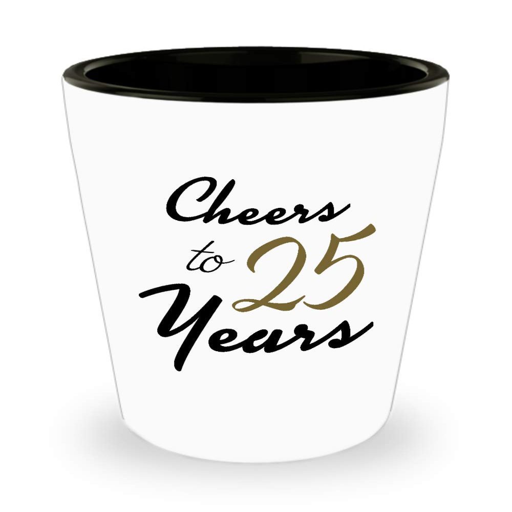 25th Birthday Shot Glass - Happy Birthday Gifts for 25 Year Old Women - Unique Shot Glass for Her, Wife, Mom, Female Friend, Girlfriend - 1.5 oz White
