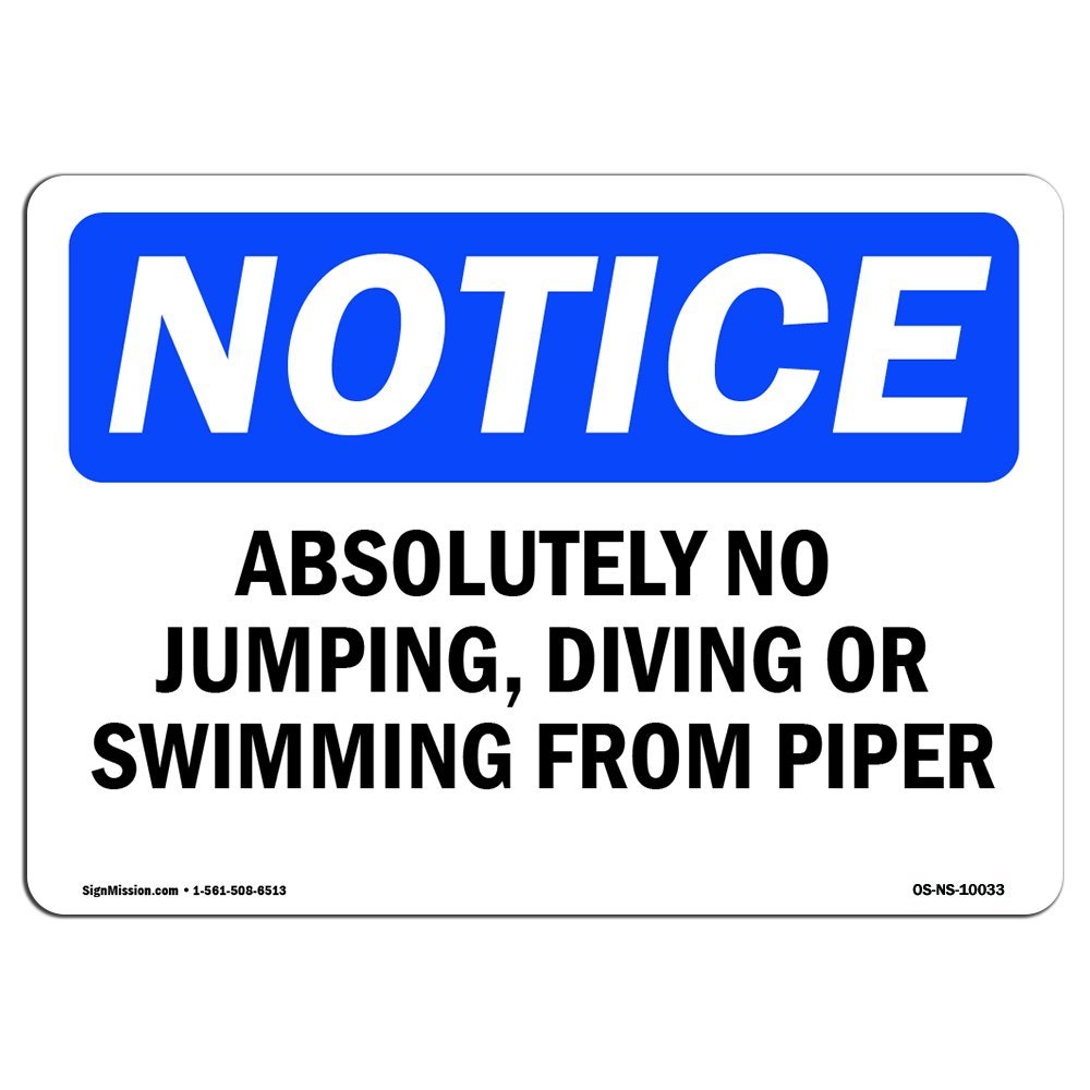 OSHA Notice Signs - Absolutely No Jumping, Diving Or Swimming | Choose from: Aluminum, Rigid Plastic or Vinyl Label Decal | Protect Your Business, Work Site, Warehouse | Made in The USA